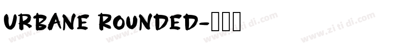 Urbane Rounded字体转换